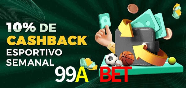 10% de bônus de cashback na 99A Bet